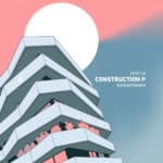 Construction P