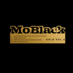 MoBlack Gold Vol. X